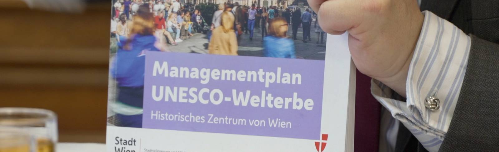 Managementplan für UNESCO-Welterbe