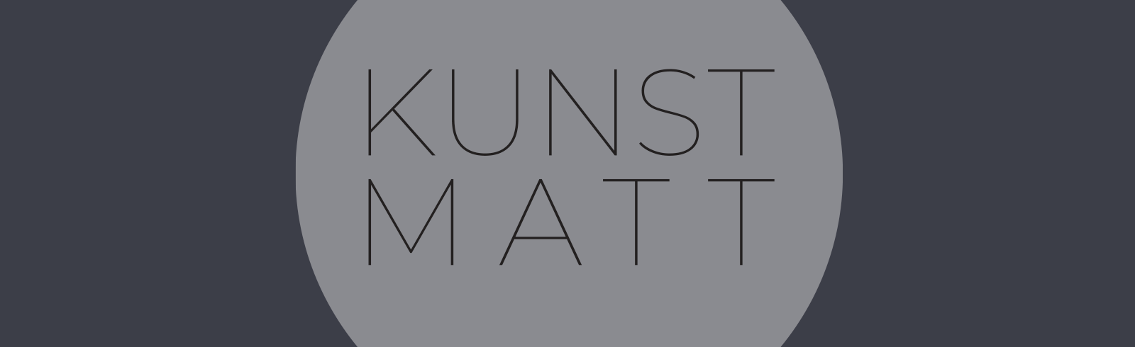 KunstMatt