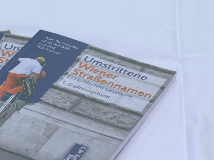 19 weitere umstrittene Straßennamen in Wien